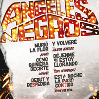 Los Angeles Negros - No Morirá Jamás (Edición Especial Y Versiones En Vivo)