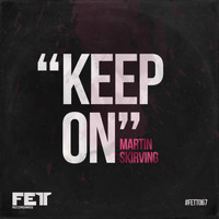 Martin Skirving - Keep On