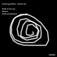 Marlon Ganchozo - Destino EP
