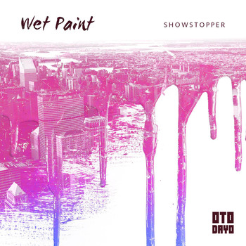 Wet Paint - Showstopper