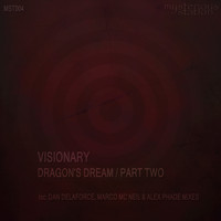 Visionary - Dragon's Dream, Pt. 2