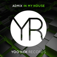 AdMix - In My House