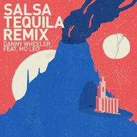 Danny Wheeler - Salsa Tequila Remix