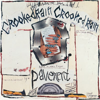 Pavement - Crooked Rain, Crooked Rain (Explicit)