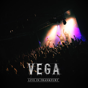 Vega - Vega Live In Frankfurt
