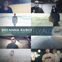 Breanna Rubio - Fly Alone