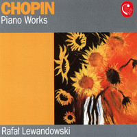 Rafal Lewandowski - Chopin: Piano Works