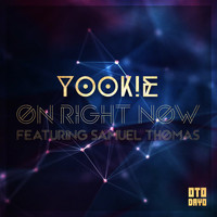 YOOKiE - On Right Now