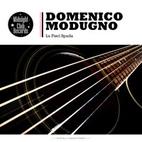 Domenico Modugno - Lu Pisci Spada