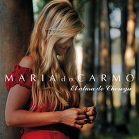 Maria Do Carmo - El Alma de Cheroga