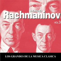 Michael Ponti - Los Grandes de la Musica Clasica - Sergei Rachmaninov Vol.  3