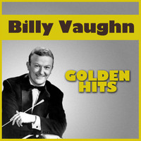 Billy Vaughn - Golden Hits