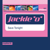 Jackie 'O' - Save Tonight