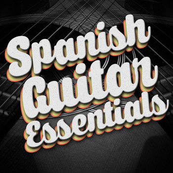 Spanish Classic Guitar|Guitar Instrumental Music|Guitare athmosphere - Spanish Guitar Essentials