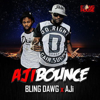 Bling Dawg - Aji Bounce