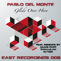Pablo del Monte - Glide Over Here