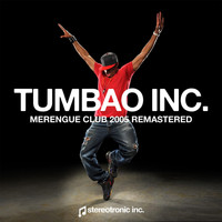 Tumbao Inc. - Merengue Club (2005 Remastered)