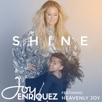 Joy Enriquez - Shine