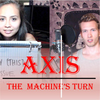 Axis - The Machine's Turn