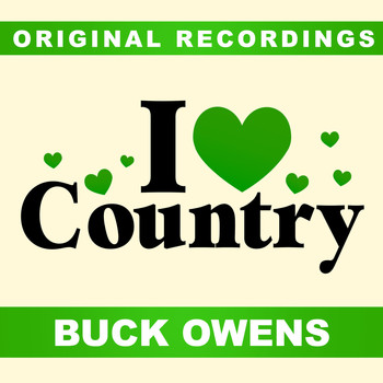 Buck Owens - I Love Country