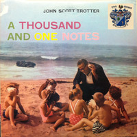 John Scott Trotter - A Thousand and One Notes