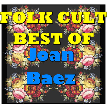 Joan Baez - Folk Cult: Best Of Joan Baez