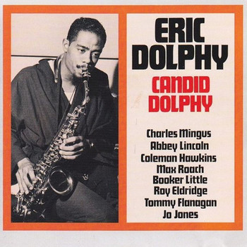 Eric Dolphy - Candid Dolphy
