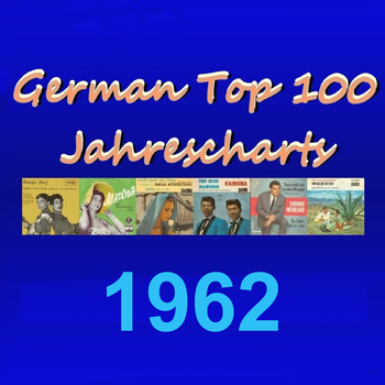 Various Artists - German Top 100 Jahres Charts 1962