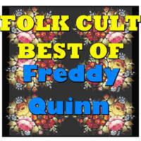 Freddy Quinn - Folk Cult: Best Of Freddy Quinn