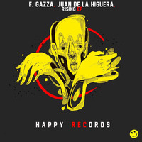 F.Gazza, Juan de la Higuera - Rising EP