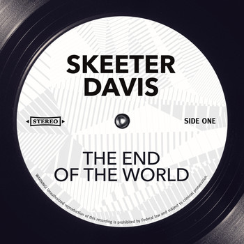 Skeeter Davis - The End Of The World