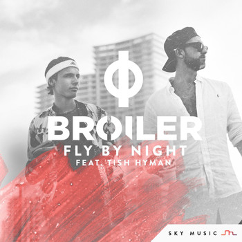 Broiler - Fly By Night