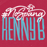 Kenny B - No Spang