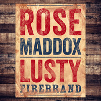 Rose Maddox - Lusty Firebrand