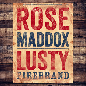 Rose Maddox - Lusty Firebrand