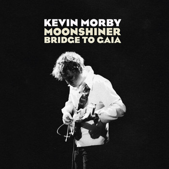 Kevin Morby - Moonshiner b/w Bridge to Gaia