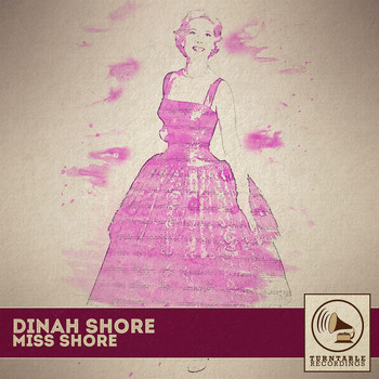 Dinah Shore - Miss Shore
