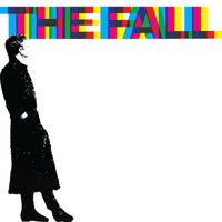 The Fall - 45 84 89 : A Sides