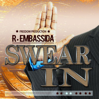 R Embassida - Swear In - Single