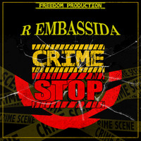 R Embassida - Crime Stop - Single