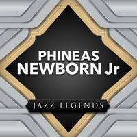Phineas Newborn Jr - Jazz Legend