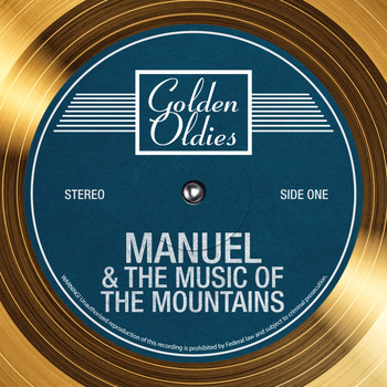 Manuel & The Music Of The Mountains - Golden Oldies