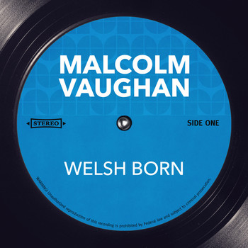 Malcolm Vaughan - Welsh Born