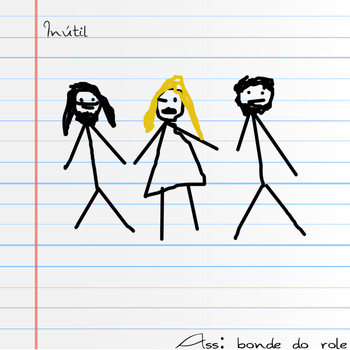 Bonde Do Role - Inútil - Single