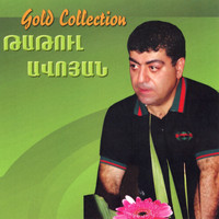 Tatoul Avoyan - Gold Collection