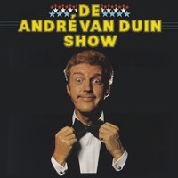 André van Duin - De André van Duin Show (Er Waren Al 300.000 Lachenden Vóór U!)