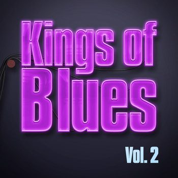 Various Artists - Kings of Blues - Vol. 2