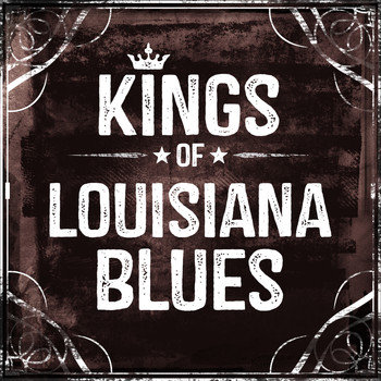 Various Artists - Kings of Louisiana Blues