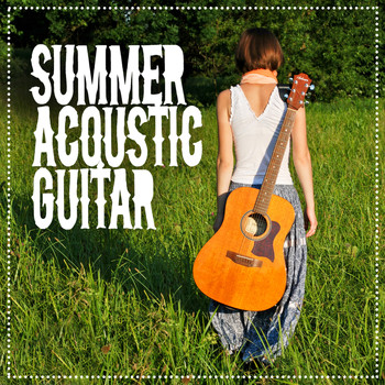 Guitar Songs|Guitar Masters - Summer Acoustic Guitar