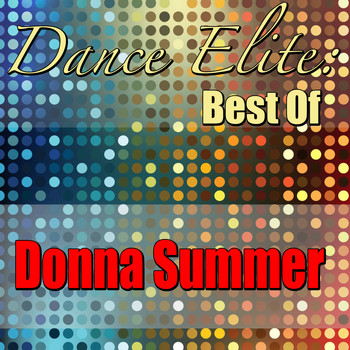 Donna Summer - Dance Elite: Best Of Donna Summer
